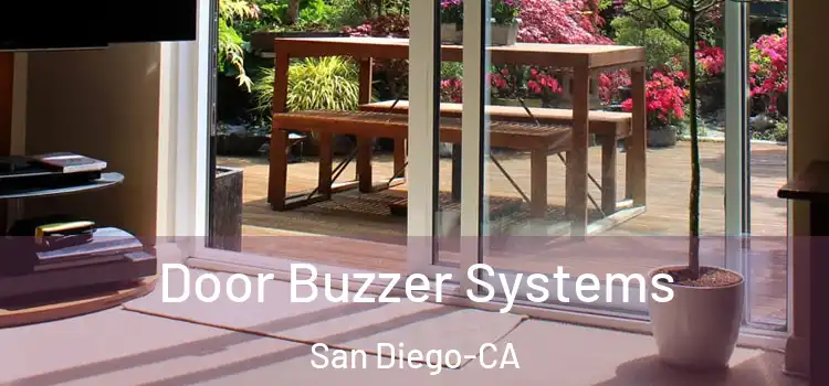 Door Buzzer Systems San Diego-CA