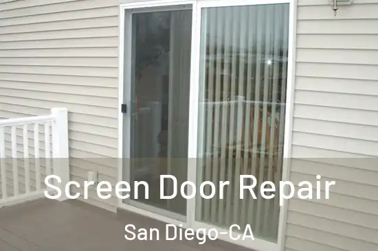 Screen Door Repair San Diego-CA